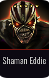 Warrior Shaman Eddie
