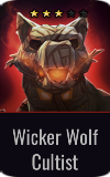 Warrior Wicker Wolf Cultist