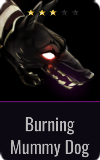 Assassin Burning Mummy Dog