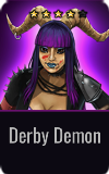 Assassin Derby Demon