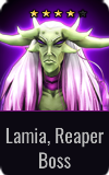 Assassin Lamia, Reaper Boss